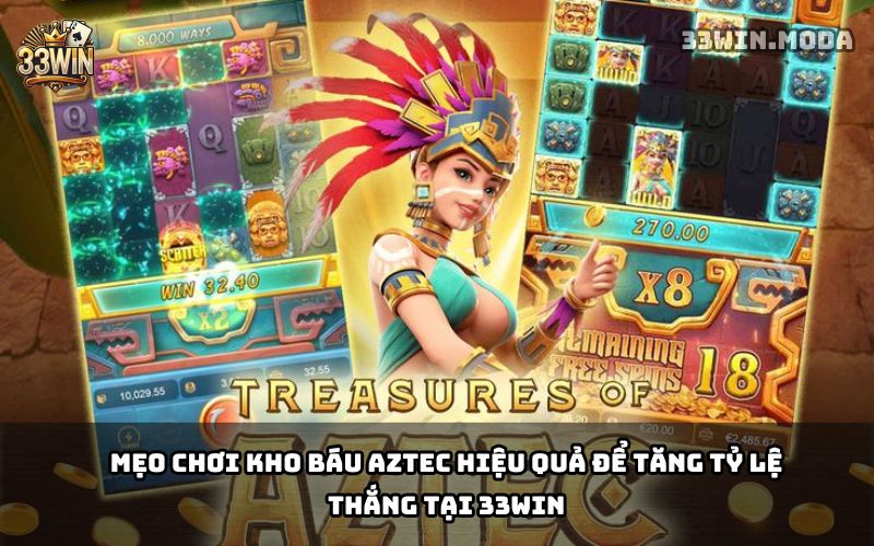 Kho Báu Aztec 33Win