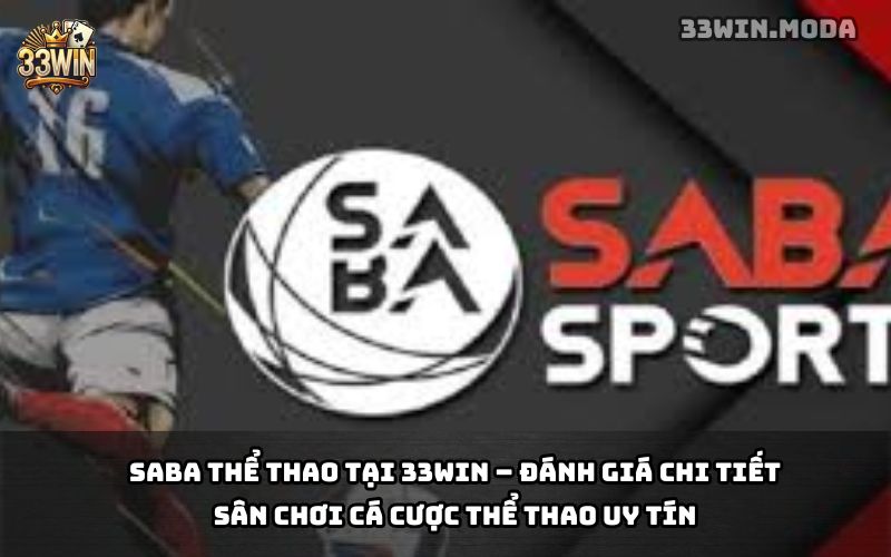 SABA Thể Thao 33Win